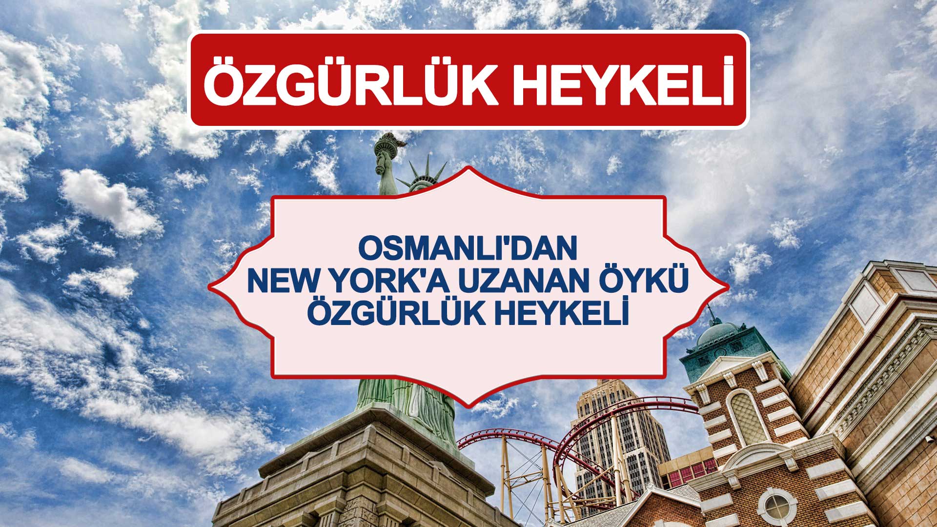 Ozgurluk Heykeli Aslinda Osmanli Nin Mi